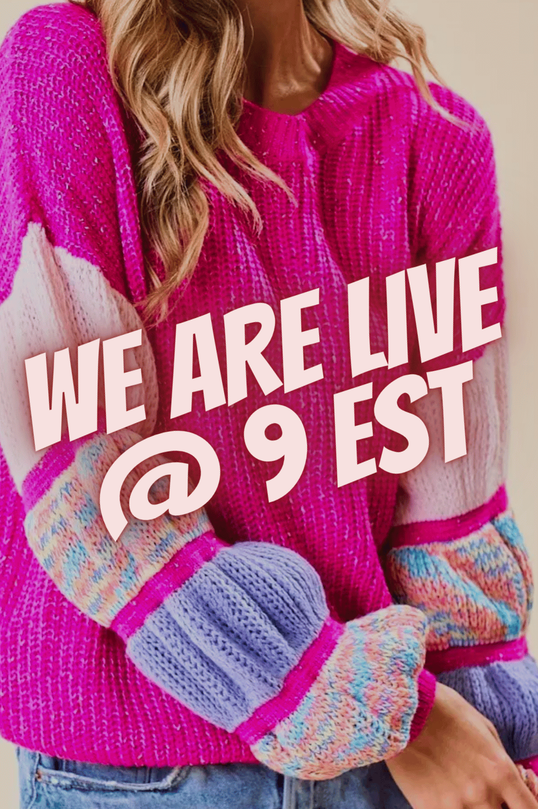 Poster announcing our live event at 9 PM EST, featuring boutique updates, fashion highlights, and special offers.